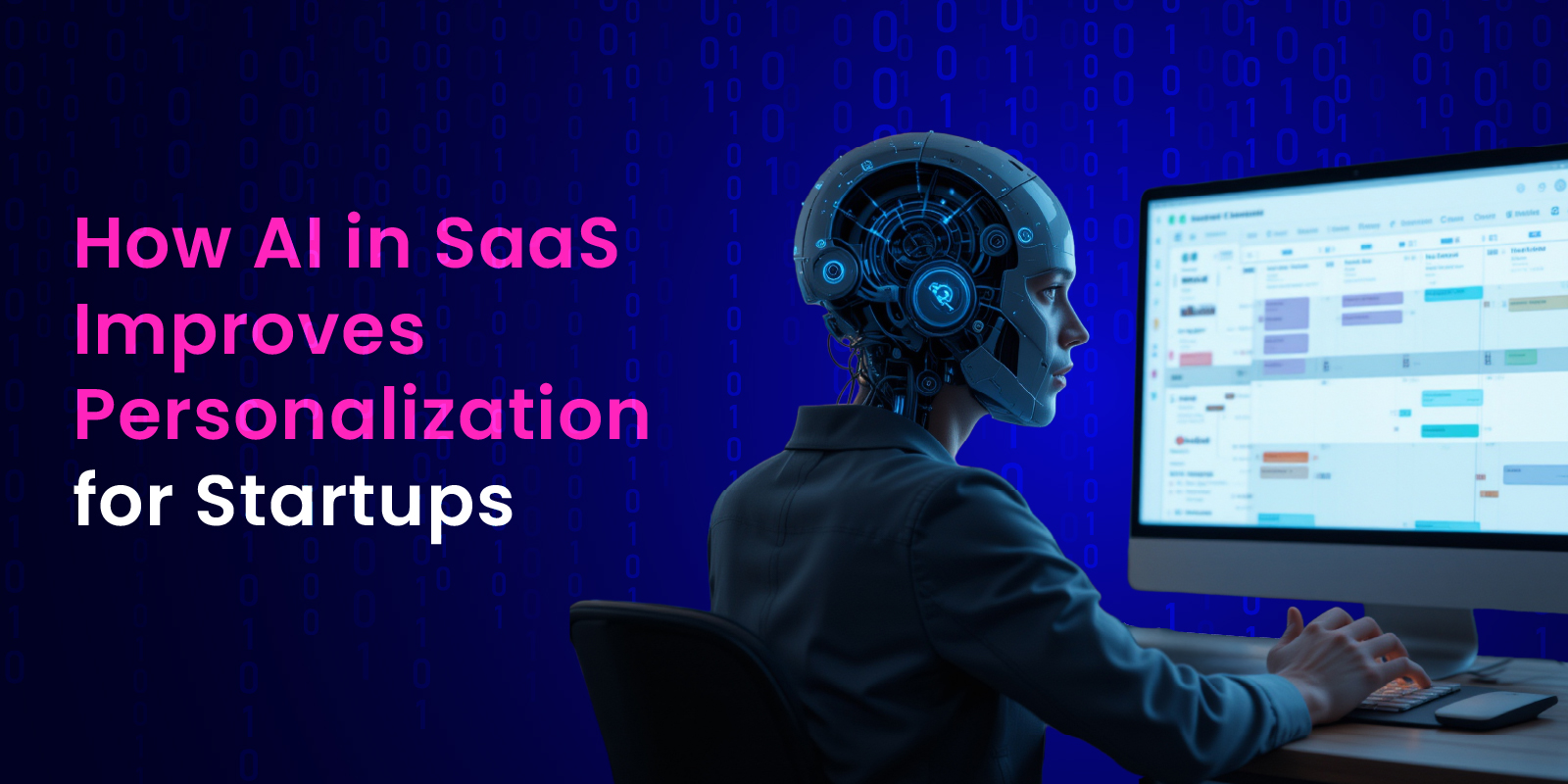 AI in SaaS improving personalization through intelligent data-driven software for startups